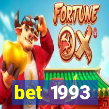 bet 1993